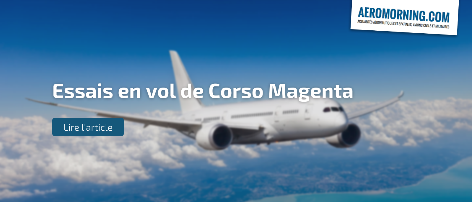 Presse Aéronautique Avions Aéronefs Réparation de peinture MRO, Un article sur Corso Magenta dans AeroMoning